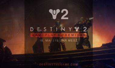 WELTWEITE DESTINY 2 GAMEPLAY-PREMIERE IM LIVESTREAM AM 18. MAI